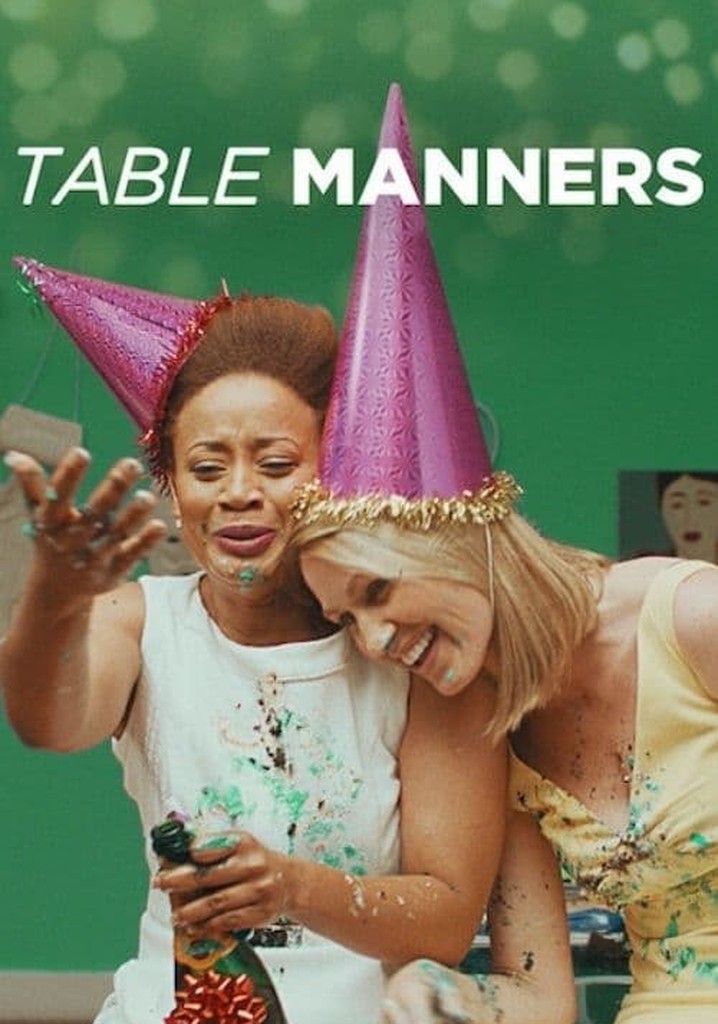 Table Manners Filme Veja Onde Assistir